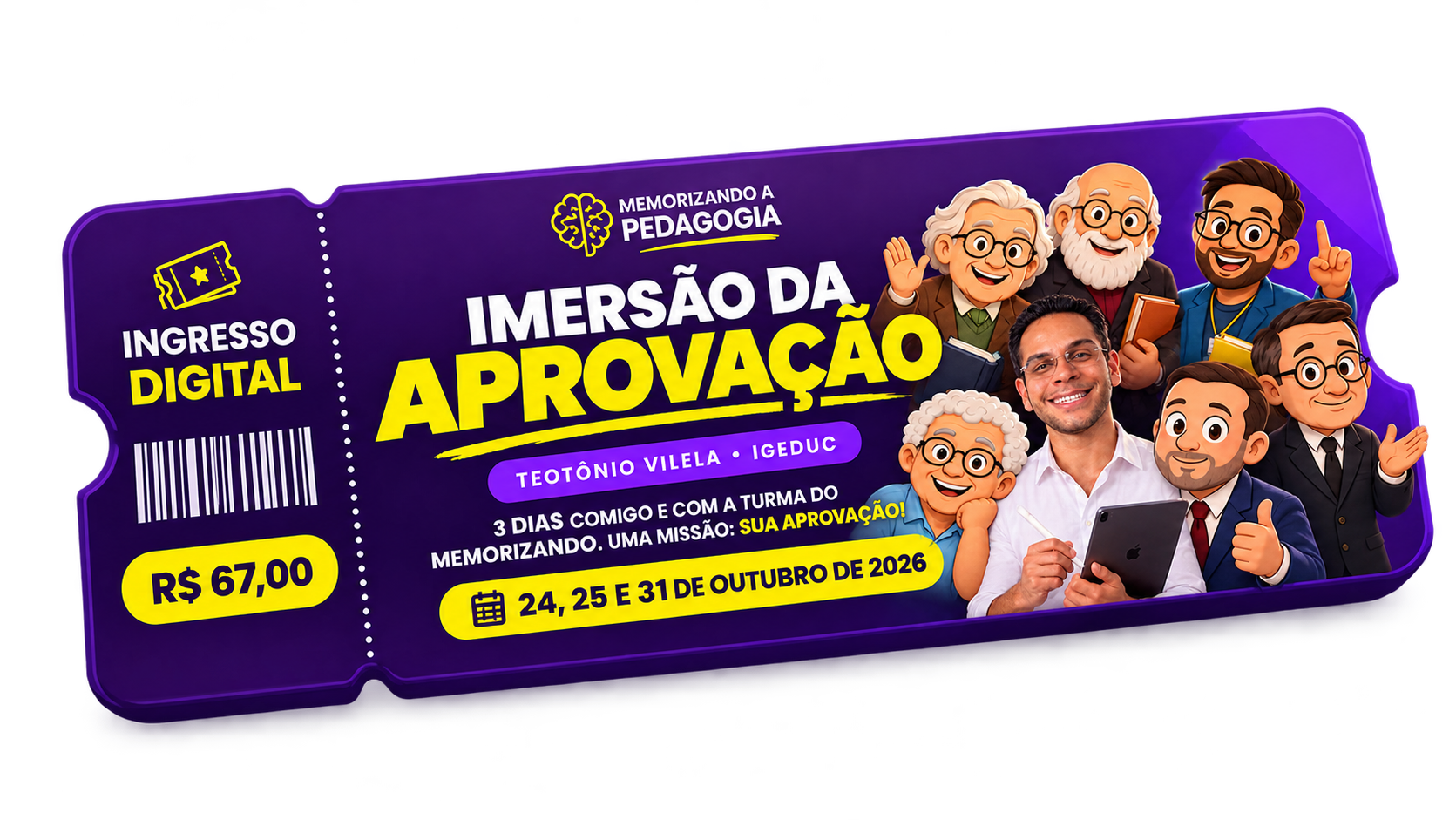 Ingresso digital da Imersão da Aprovação, 24, 25 e 31 de outubro de 2026, R$ 67